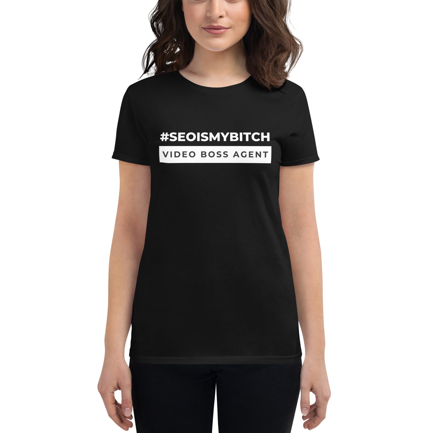 #SEOISMYBITCH Women's short sleeve t-shirt